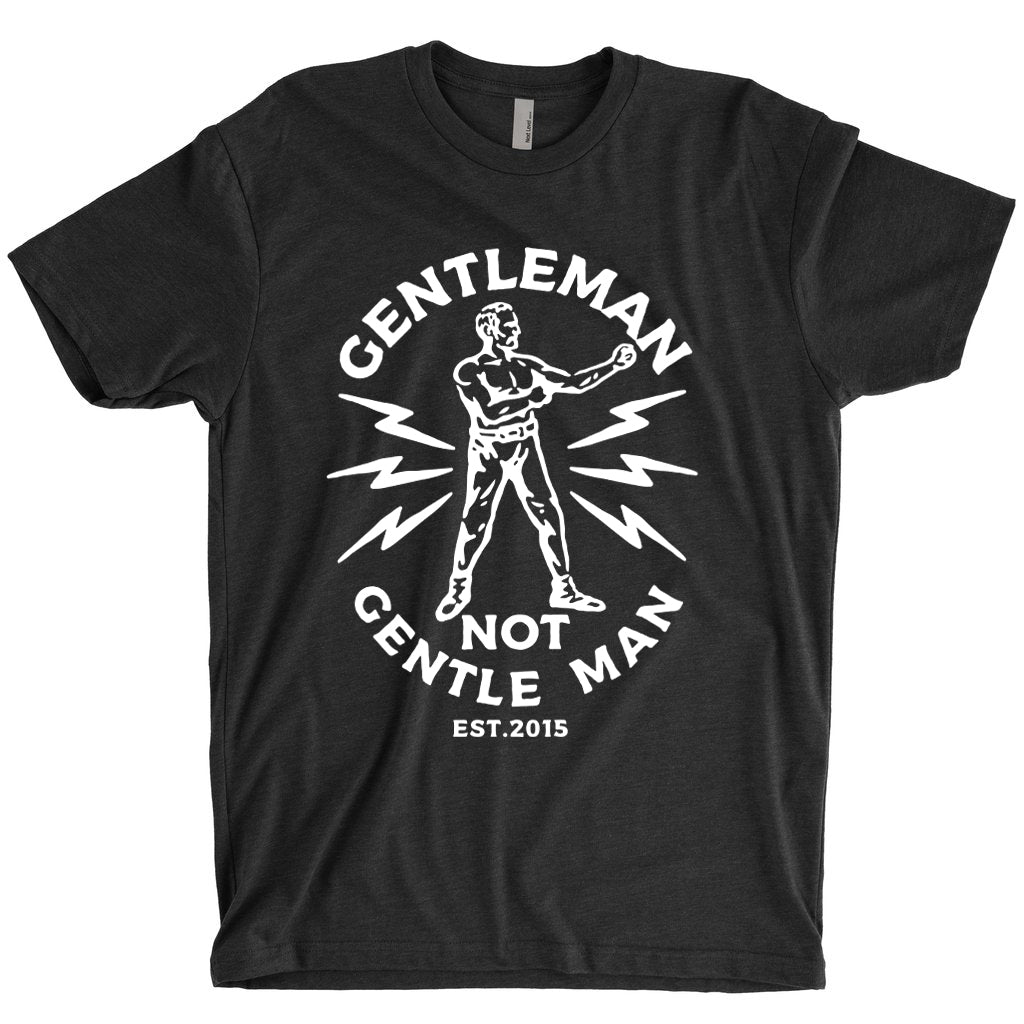 Tee - Not Gentle Man - Boxer – The Proper Gentleman